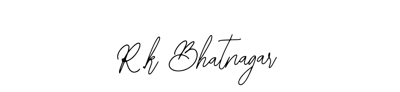 R.k Bhatnagar stylish signature style. Best Handwritten Sign (Bearetta-2O07w) for my name. Handwritten Signature Collection Ideas for my name R.k Bhatnagar. R.k Bhatnagar signature style 12 images and pictures png