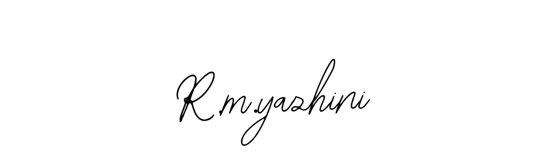 Best and Professional Signature Style for R.m.yazhini. Bearetta-2O07w Best Signature Style Collection. R.m.yazhini signature style 12 images and pictures png