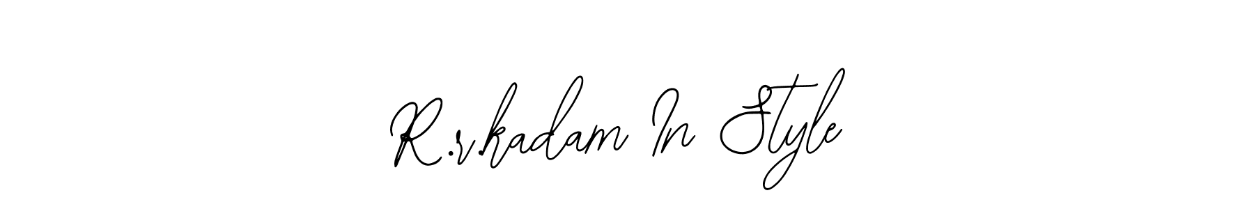 Design your own signature with our free online signature maker. With this signature software, you can create a handwritten (Bearetta-2O07w) signature for name R.r.kadam In Style. R.r.kadam In Style signature style 12 images and pictures png