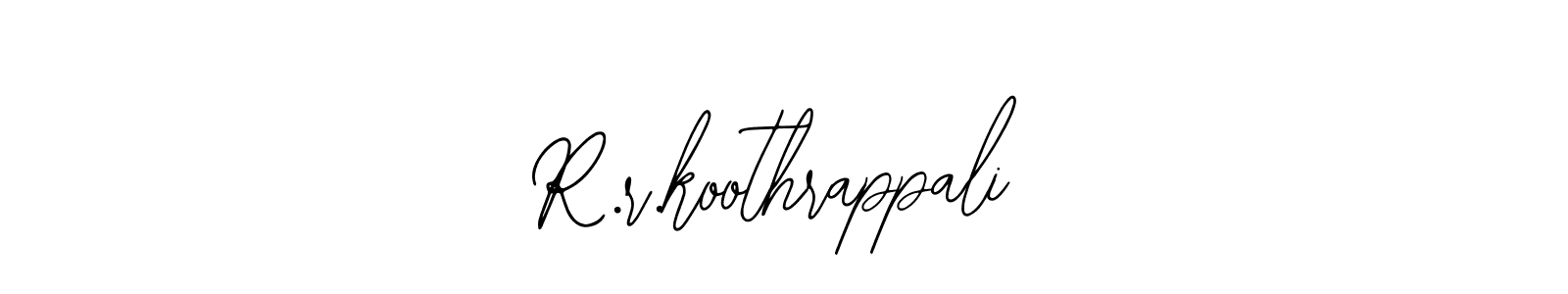 Design your own signature with our free online signature maker. With this signature software, you can create a handwritten (Bearetta-2O07w) signature for name R.r.koothrappali. R.r.koothrappali signature style 12 images and pictures png