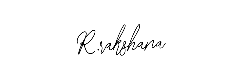 Also we have R.rakshana name is the best signature style. Create professional handwritten signature collection using Bearetta-2O07w autograph style. R.rakshana signature style 12 images and pictures png