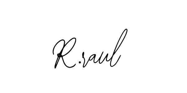 How to Draw R.raul signature style? Bearetta-2O07w is a latest design signature styles for name R.raul. R.raul signature style 12 images and pictures png