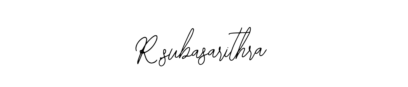 How to make R.subasarithra signature? Bearetta-2O07w is a professional autograph style. Create handwritten signature for R.subasarithra name. R.subasarithra signature style 12 images and pictures png