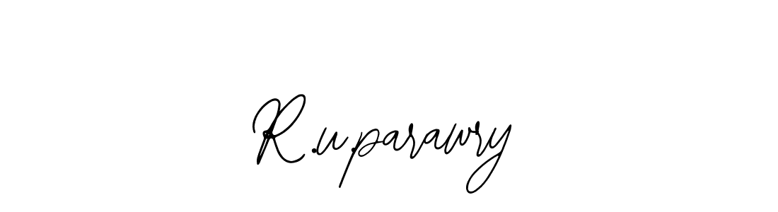 Also we have R.u.parawry name is the best signature style. Create professional handwritten signature collection using Bearetta-2O07w autograph style. R.u.parawry signature style 12 images and pictures png