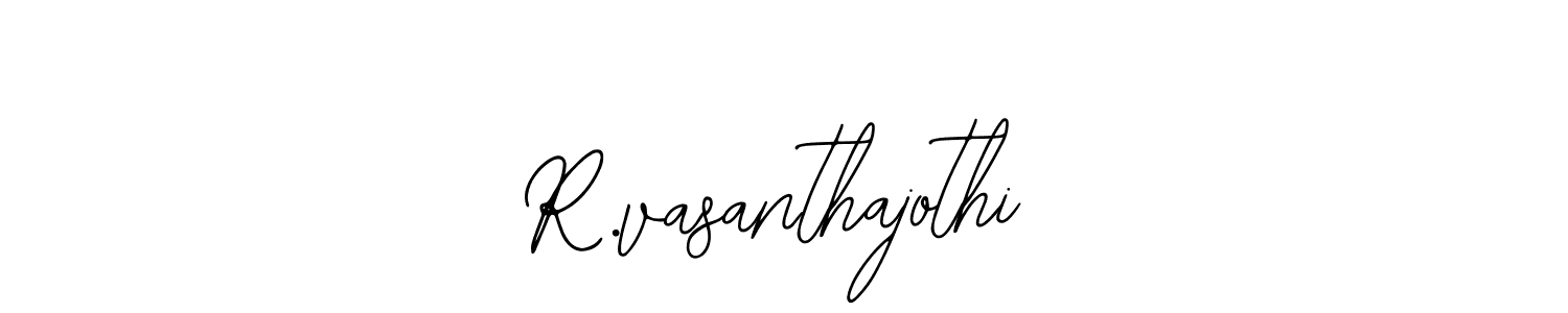 Also we have R.vasanthajothi name is the best signature style. Create professional handwritten signature collection using Bearetta-2O07w autograph style. R.vasanthajothi signature style 12 images and pictures png