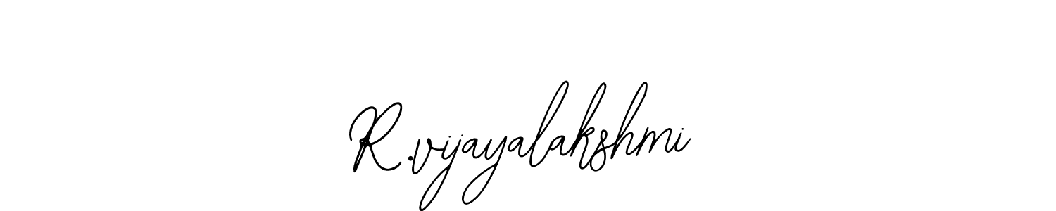 Also we have R.vijayalakshmi name is the best signature style. Create professional handwritten signature collection using Bearetta-2O07w autograph style. R.vijayalakshmi signature style 12 images and pictures png