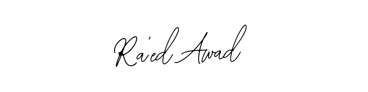 How to make Ra’ed Awad signature? Bearetta-2O07w is a professional autograph style. Create handwritten signature for Ra’ed Awad name. Ra’ed Awad signature style 12 images and pictures png