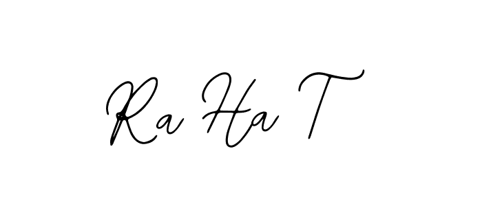 How to make Ra Ha T name signature. Use Bearetta-2O07w style for creating short signs online. This is the latest handwritten sign. Ra Ha T signature style 12 images and pictures png