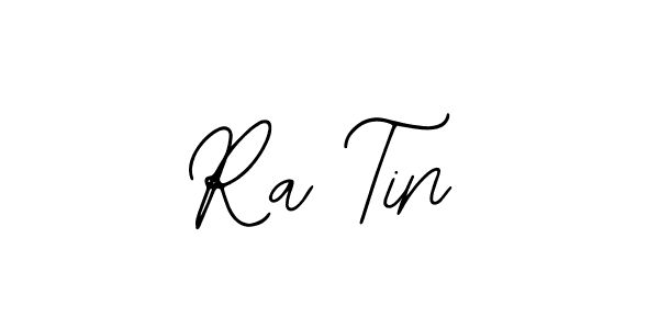 It looks lik you need a new signature style for name Ra Tin. Design unique handwritten (Bearetta-2O07w) signature with our free signature maker in just a few clicks. Ra Tin signature style 12 images and pictures png