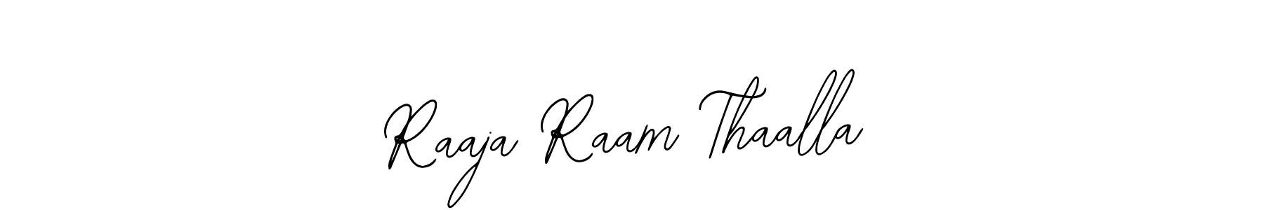 Make a beautiful signature design for name Raaja Raam Thaalla. With this signature (Bearetta-2O07w) style, you can create a handwritten signature for free. Raaja Raam Thaalla signature style 12 images and pictures png