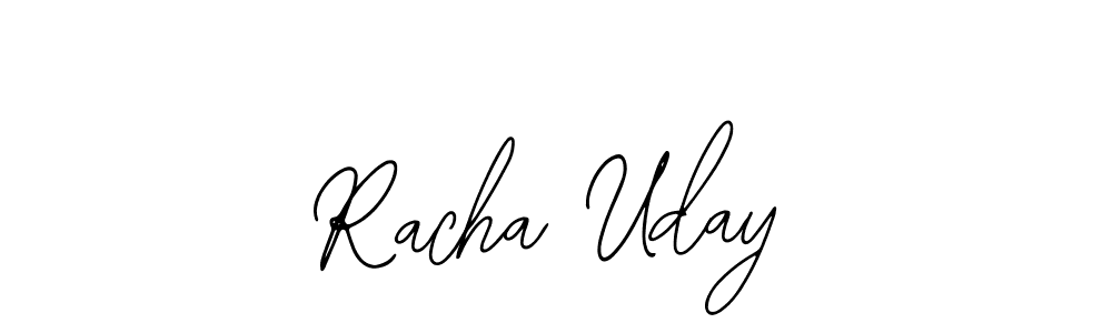 Once you've used our free online signature maker to create your best signature Bearetta-2O07w style, it's time to enjoy all of the benefits that Racha Uday name signing documents. Racha Uday signature style 12 images and pictures png