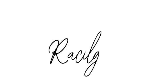 How to make Racilg name signature. Use Bearetta-2O07w style for creating short signs online. This is the latest handwritten sign. Racilg signature style 12 images and pictures png