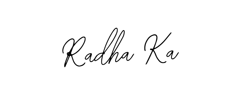 How to make Radha Ka name signature. Use Bearetta-2O07w style for creating short signs online. This is the latest handwritten sign. Radha Ka signature style 12 images and pictures png