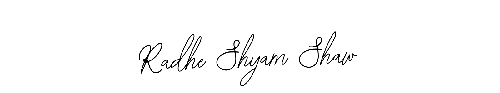 Also we have Radhe Shyam Shaw name is the best signature style. Create professional handwritten signature collection using Bearetta-2O07w autograph style. Radhe Shyam Shaw signature style 12 images and pictures png