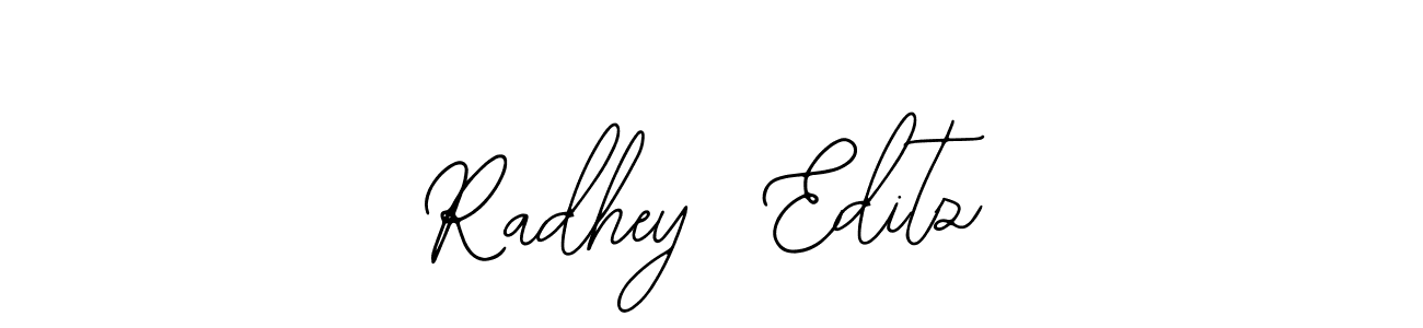 Create a beautiful signature design for name Radhey  Editz. With this signature (Bearetta-2O07w) fonts, you can make a handwritten signature for free. Radhey  Editz signature style 12 images and pictures png