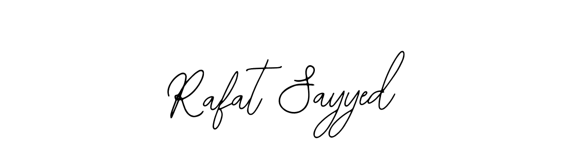 You should practise on your own different ways (Bearetta-2O07w) to write your name (Rafat Sayyed) in signature. don't let someone else do it for you. Rafat Sayyed signature style 12 images and pictures png