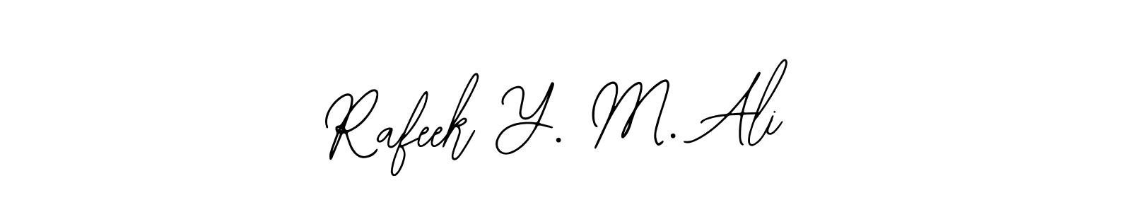 Make a beautiful signature design for name Rafeek Y. M. Ali. Use this online signature maker to create a handwritten signature for free. Rafeek Y. M. Ali signature style 12 images and pictures png
