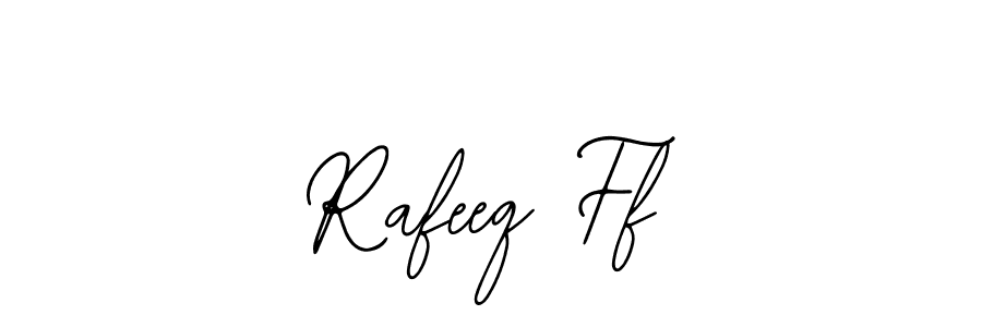 You should practise on your own different ways (Bearetta-2O07w) to write your name (Rafeeq Ff) in signature. don't let someone else do it for you. Rafeeq Ff signature style 12 images and pictures png