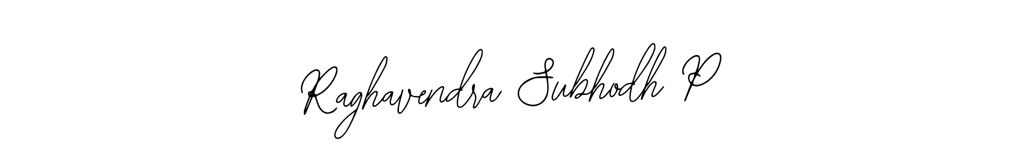 Create a beautiful signature design for name Raghavendra Subhodh P. With this signature (Bearetta-2O07w) fonts, you can make a handwritten signature for free. Raghavendra Subhodh P signature style 12 images and pictures png