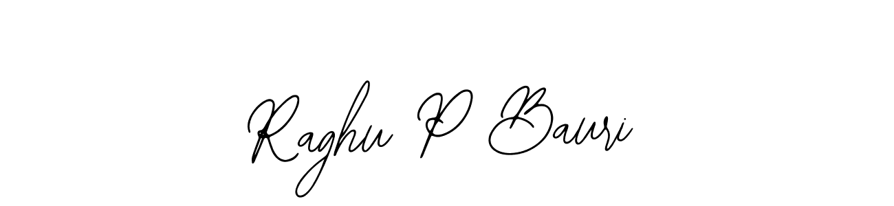 Also we have Raghu P Bauri name is the best signature style. Create professional handwritten signature collection using Bearetta-2O07w autograph style. Raghu P Bauri signature style 12 images and pictures png