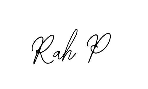 How to make Rah P signature? Bearetta-2O07w is a professional autograph style. Create handwritten signature for Rah P name. Rah P signature style 12 images and pictures png