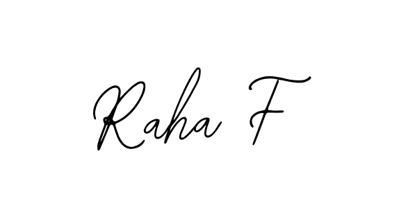 How to make Raha F name signature. Use Bearetta-2O07w style for creating short signs online. This is the latest handwritten sign. Raha F signature style 12 images and pictures png