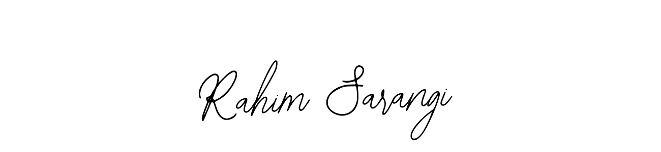 Also we have Rahim Sarangi name is the best signature style. Create professional handwritten signature collection using Bearetta-2O07w autograph style. Rahim Sarangi signature style 12 images and pictures png