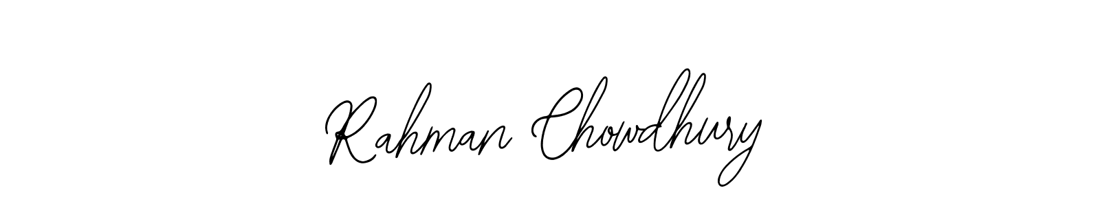 How to make Rahman Chowdhury signature? Bearetta-2O07w is a professional autograph style. Create handwritten signature for Rahman Chowdhury name. Rahman Chowdhury signature style 12 images and pictures png