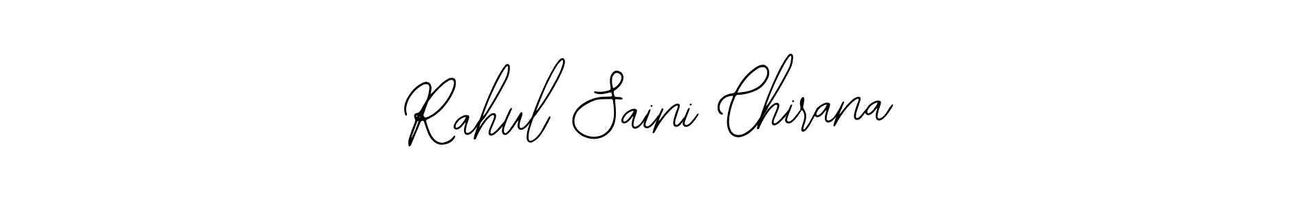 How to make Rahul Saini Chirana signature? Bearetta-2O07w is a professional autograph style. Create handwritten signature for Rahul Saini Chirana name. Rahul Saini Chirana signature style 12 images and pictures png