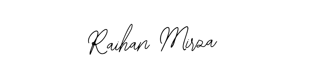 How to make Raihan Mirza signature? Bearetta-2O07w is a professional autograph style. Create handwritten signature for Raihan Mirza name. Raihan Mirza signature style 12 images and pictures png