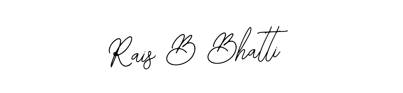 It looks lik you need a new signature style for name Rais B Bhatti. Design unique handwritten (Bearetta-2O07w) signature with our free signature maker in just a few clicks. Rais B Bhatti signature style 12 images and pictures png