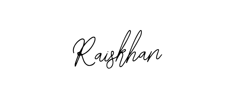 How to make Raiskhan signature? Bearetta-2O07w is a professional autograph style. Create handwritten signature for Raiskhan name. Raiskhan signature style 12 images and pictures png