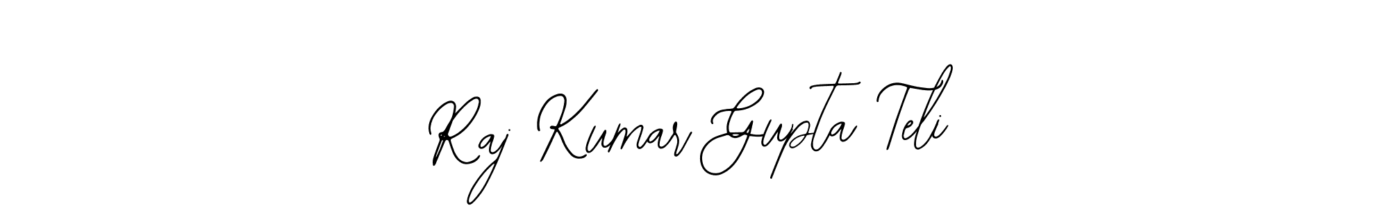 You should practise on your own different ways (Bearetta-2O07w) to write your name (Raj Kumar Gupta Teli) in signature. don't let someone else do it for you. Raj Kumar Gupta Teli signature style 12 images and pictures png