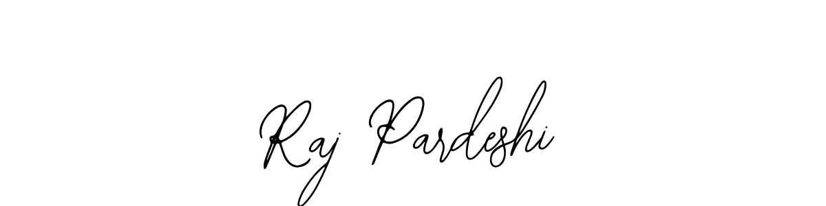 Raj Pardeshi stylish signature style. Best Handwritten Sign (Bearetta-2O07w) for my name. Handwritten Signature Collection Ideas for my name Raj Pardeshi. Raj Pardeshi signature style 12 images and pictures png