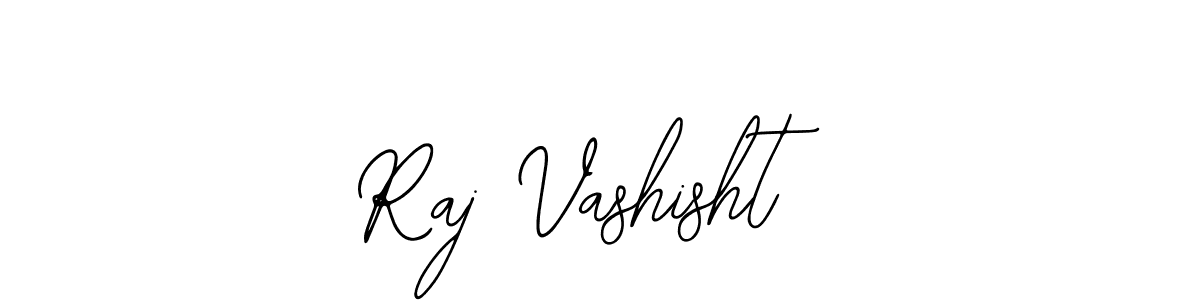 You should practise on your own different ways (Bearetta-2O07w) to write your name (Raj Vashisht) in signature. don't let someone else do it for you. Raj Vashisht signature style 12 images and pictures png