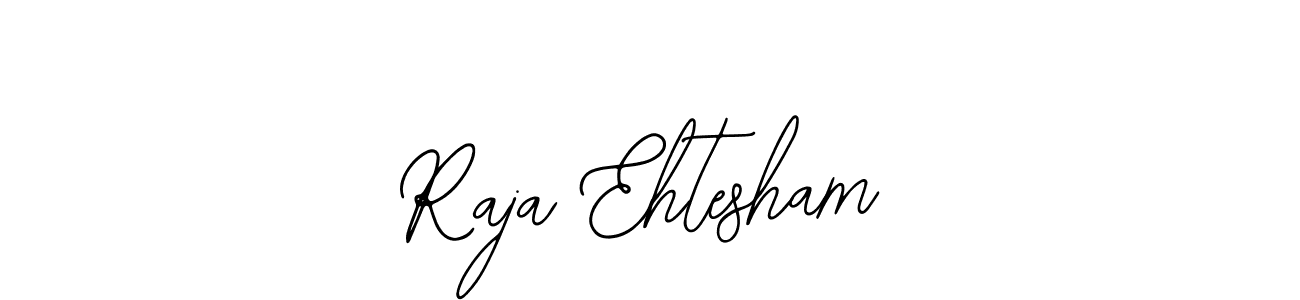 Also You can easily find your signature by using the search form. We will create Raja Ehtesham name handwritten signature images for you free of cost using Bearetta-2O07w sign style. Raja Ehtesham signature style 12 images and pictures png