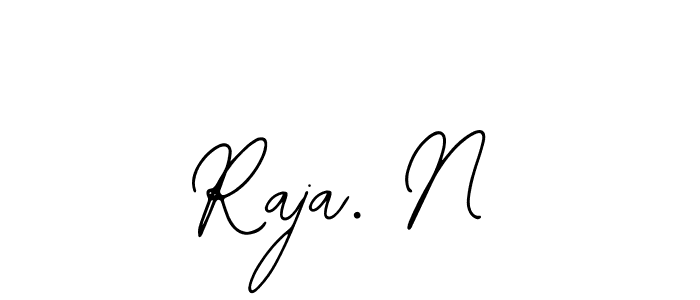 Also we have Raja. N name is the best signature style. Create professional handwritten signature collection using Bearetta-2O07w autograph style. Raja. N signature style 12 images and pictures png