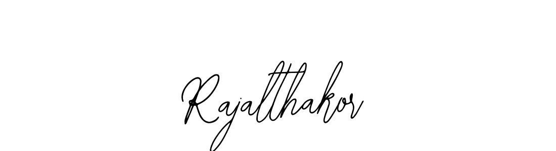 You should practise on your own different ways (Bearetta-2O07w) to write your name (Rajalthakor) in signature. don't let someone else do it for you. Rajalthakor signature style 12 images and pictures png