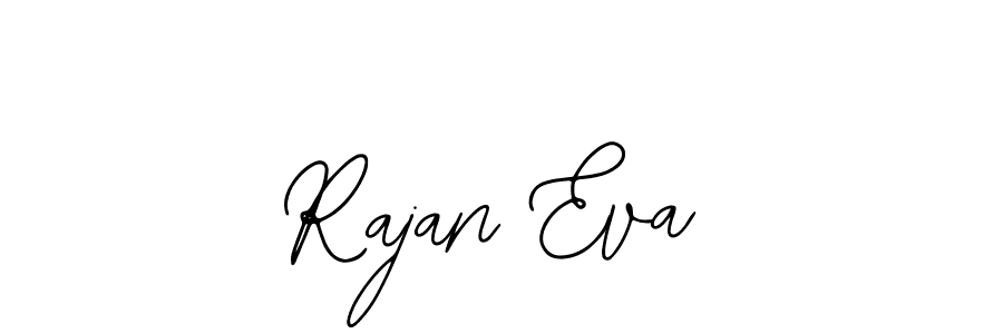 You should practise on your own different ways (Bearetta-2O07w) to write your name (Rajan Eva) in signature. don't let someone else do it for you. Rajan Eva signature style 12 images and pictures png