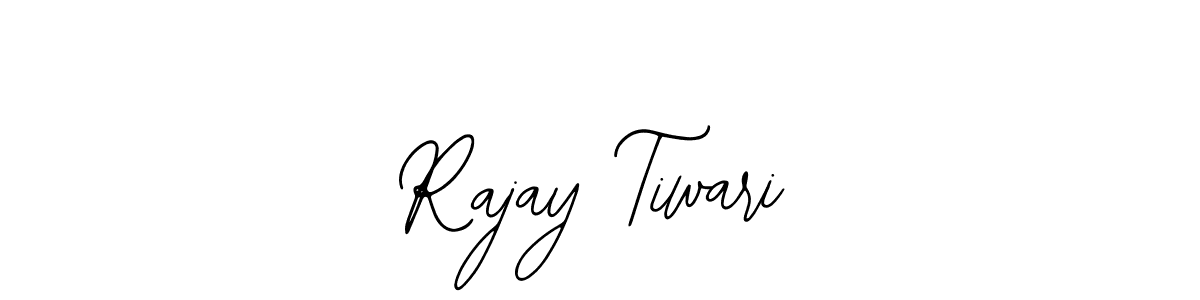 You should practise on your own different ways (Bearetta-2O07w) to write your name (Rajay Tiwari) in signature. don't let someone else do it for you. Rajay Tiwari signature style 12 images and pictures png