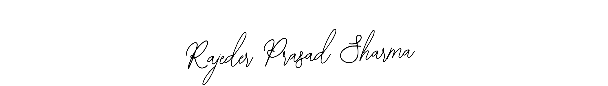 How to Draw Rajeder Prasad Sharma signature style? Bearetta-2O07w is a latest design signature styles for name Rajeder Prasad Sharma. Rajeder Prasad Sharma signature style 12 images and pictures png