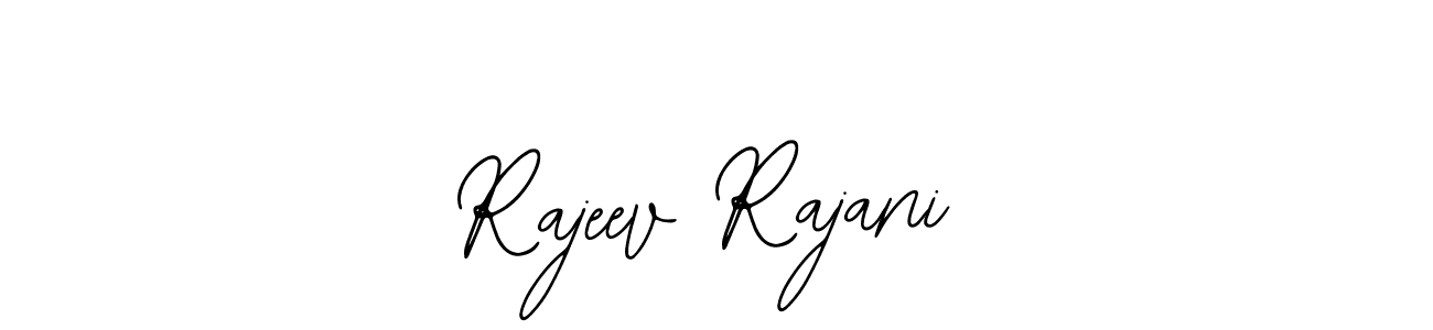 You should practise on your own different ways (Bearetta-2O07w) to write your name (Rajeev Rajani) in signature. don't let someone else do it for you. Rajeev Rajani signature style 12 images and pictures png