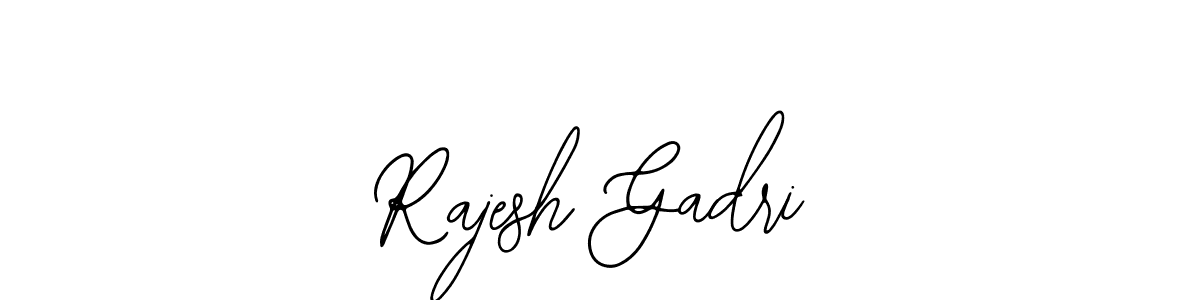 Also we have Rajesh Gadri name is the best signature style. Create professional handwritten signature collection using Bearetta-2O07w autograph style. Rajesh Gadri signature style 12 images and pictures png