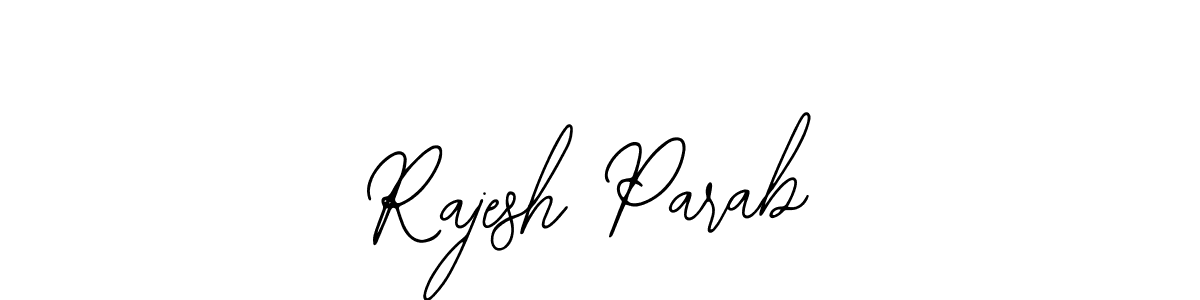 How to make Rajesh Parab name signature. Use Bearetta-2O07w style for creating short signs online. This is the latest handwritten sign. Rajesh Parab signature style 12 images and pictures png