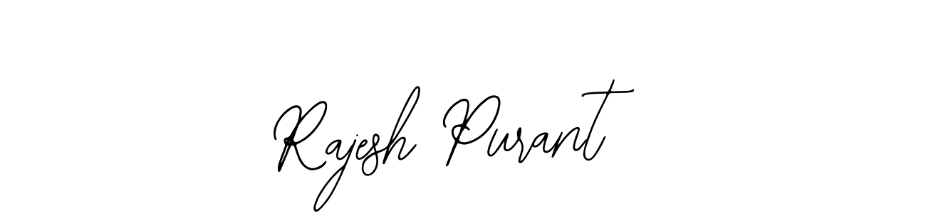 How to make Rajesh Purant signature? Bearetta-2O07w is a professional autograph style. Create handwritten signature for Rajesh Purant name. Rajesh Purant signature style 12 images and pictures png