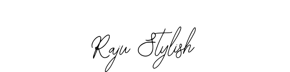 How to make Raju Stylish signature? Bearetta-2O07w is a professional autograph style. Create handwritten signature for Raju Stylish name. Raju Stylish signature style 12 images and pictures png