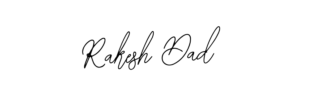 How to make Rakesh Dad name signature. Use Bearetta-2O07w style for creating short signs online. This is the latest handwritten sign. Rakesh Dad signature style 12 images and pictures png