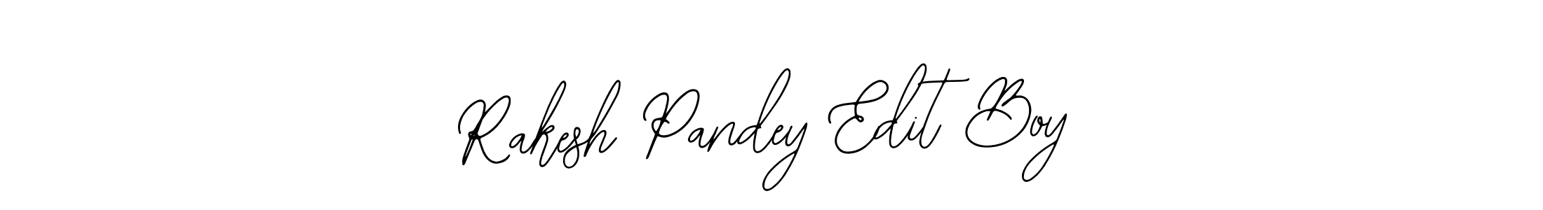 Use a signature maker to create a handwritten signature online. With this signature software, you can design (Bearetta-2O07w) your own signature for name Rakesh Pandey Edit Boy. Rakesh Pandey Edit Boy signature style 12 images and pictures png