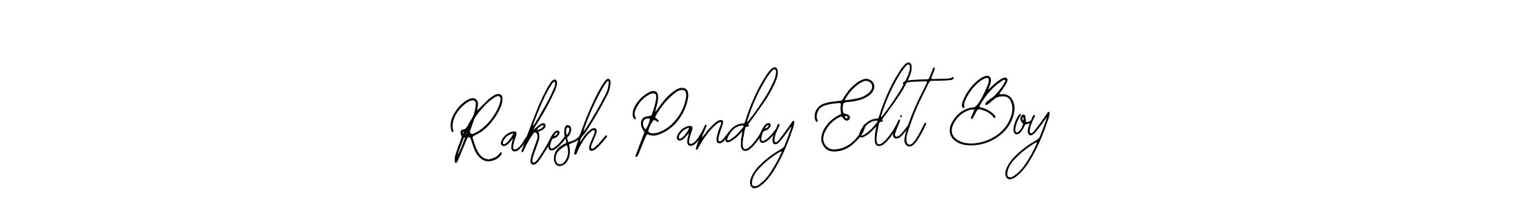 How to make Rakesh Pandey Edit Boy name signature. Use Bearetta-2O07w style for creating short signs online. This is the latest handwritten sign. Rakesh Pandey Edit Boy signature style 12 images and pictures png