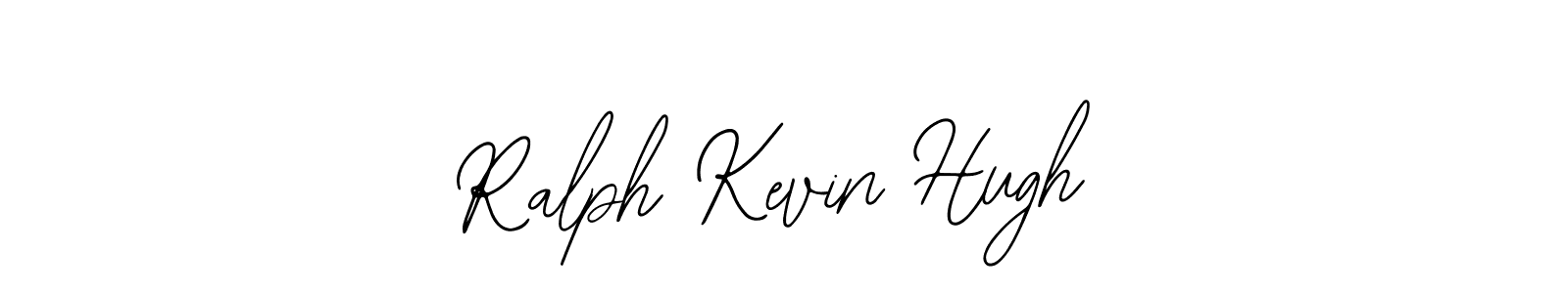 Best and Professional Signature Style for Ralph Kevin Hugh. Bearetta-2O07w Best Signature Style Collection. Ralph Kevin Hugh signature style 12 images and pictures png